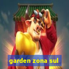 garden zona sul